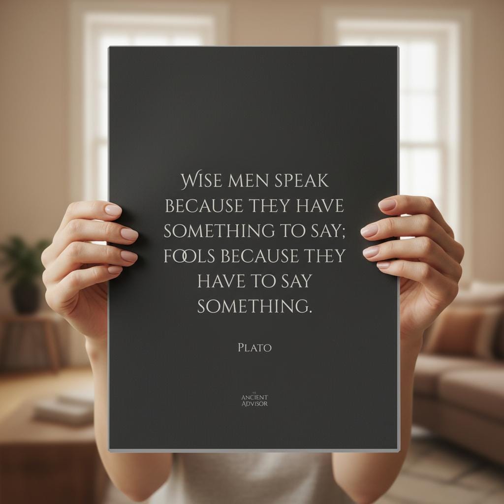 Wise men speak because they have something to say... – inspirational Plato poster – art for the heart and home